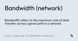 How is the Bandwidth of a Network Measured